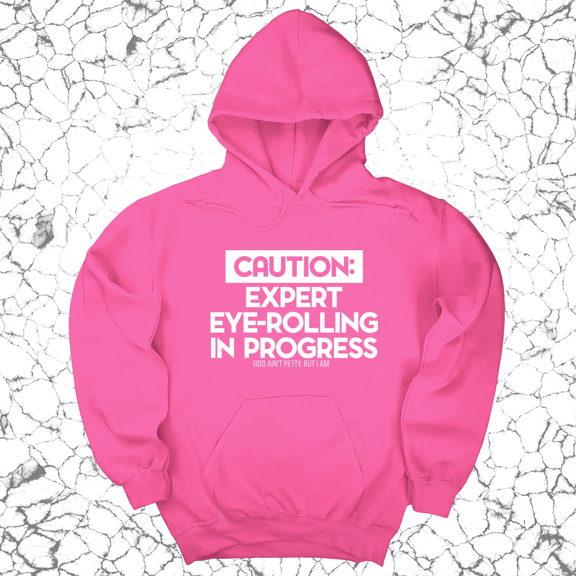 Caution Expert eye-rolling in progress Unisex Hoodie