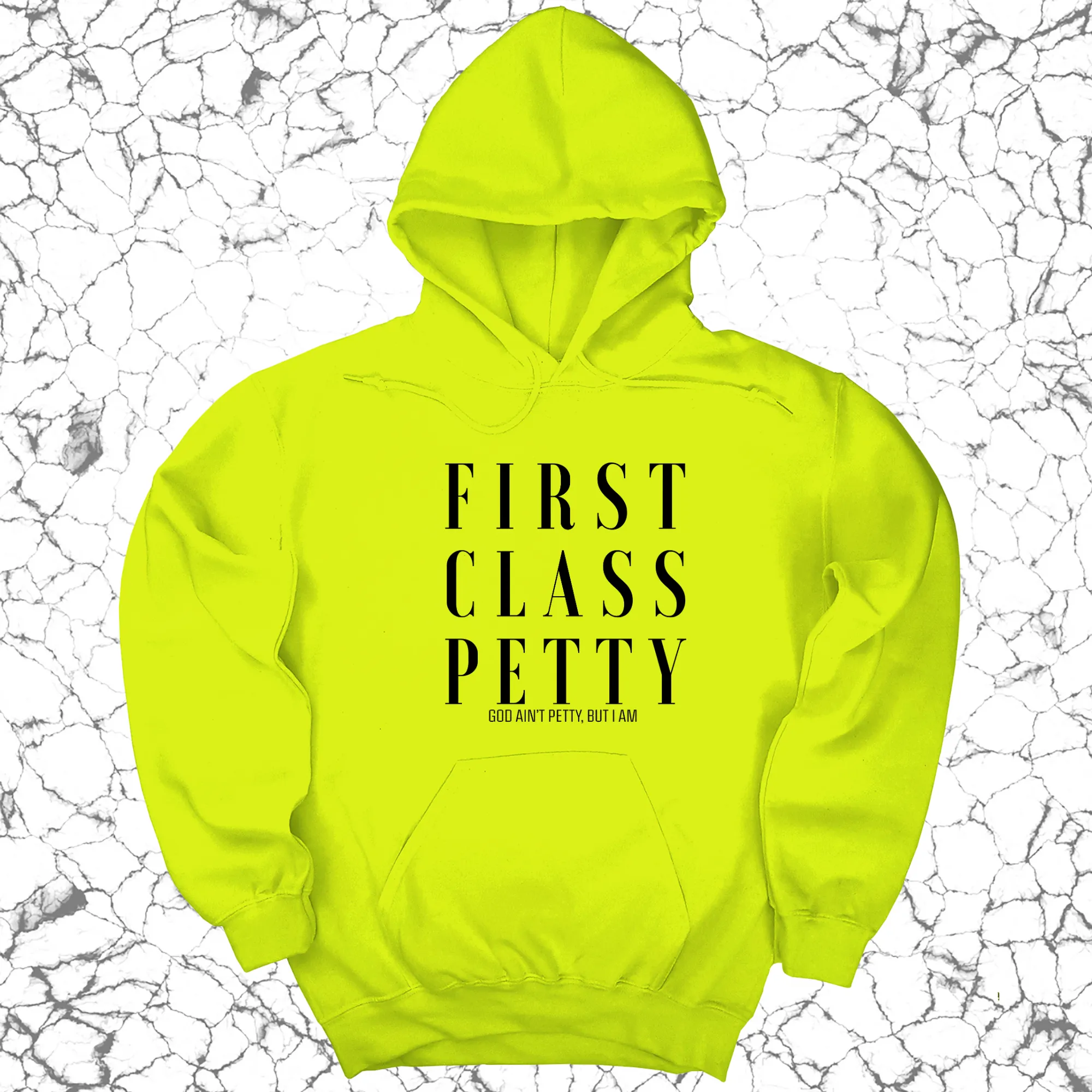 First Class Petty Unisex Hoodie