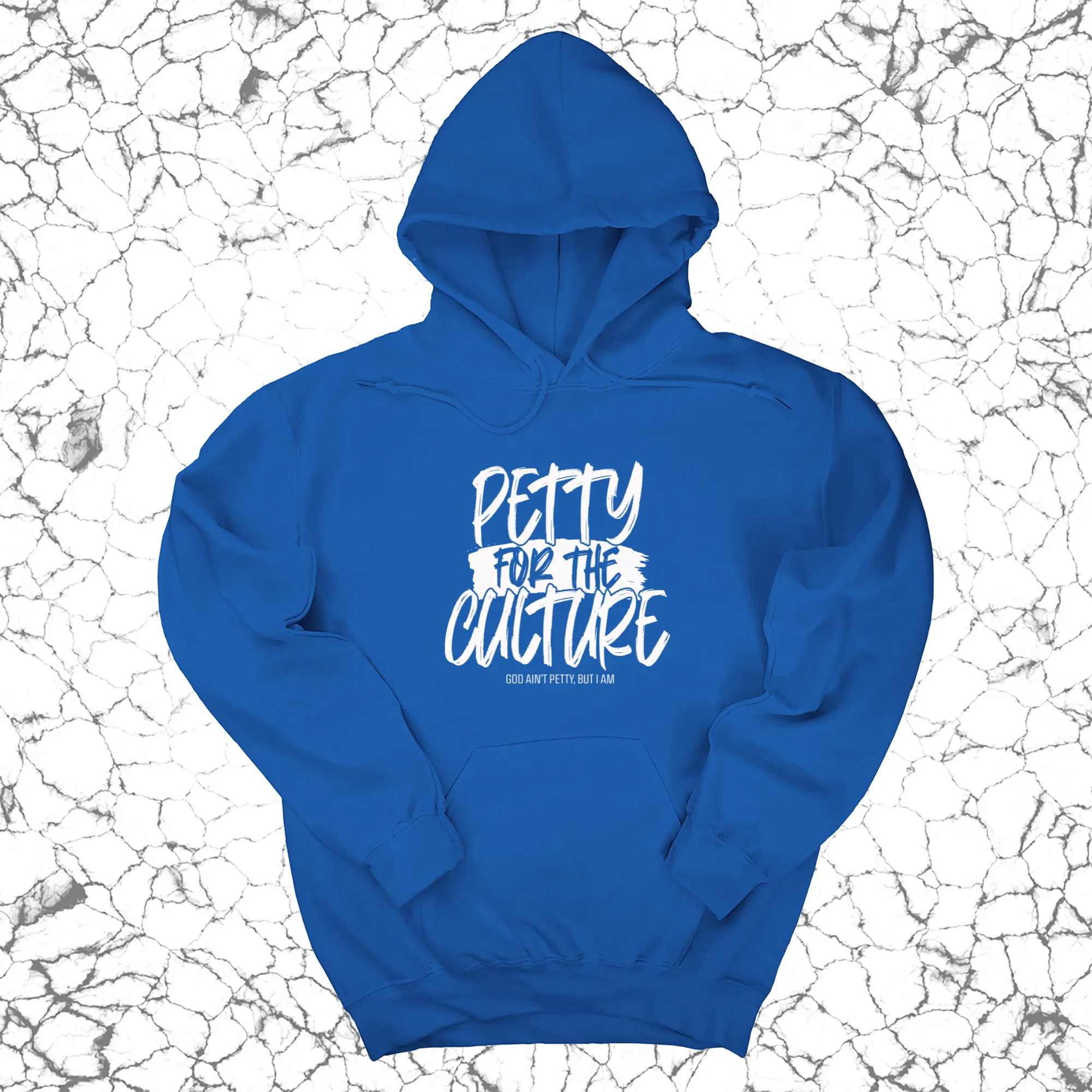 Petty for the culture Unisex Hoodie