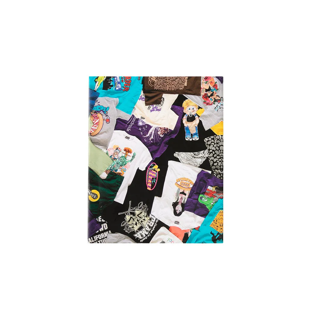 The Hundreds: T-Shirt Graphics, 2003-2020 - Second Edition