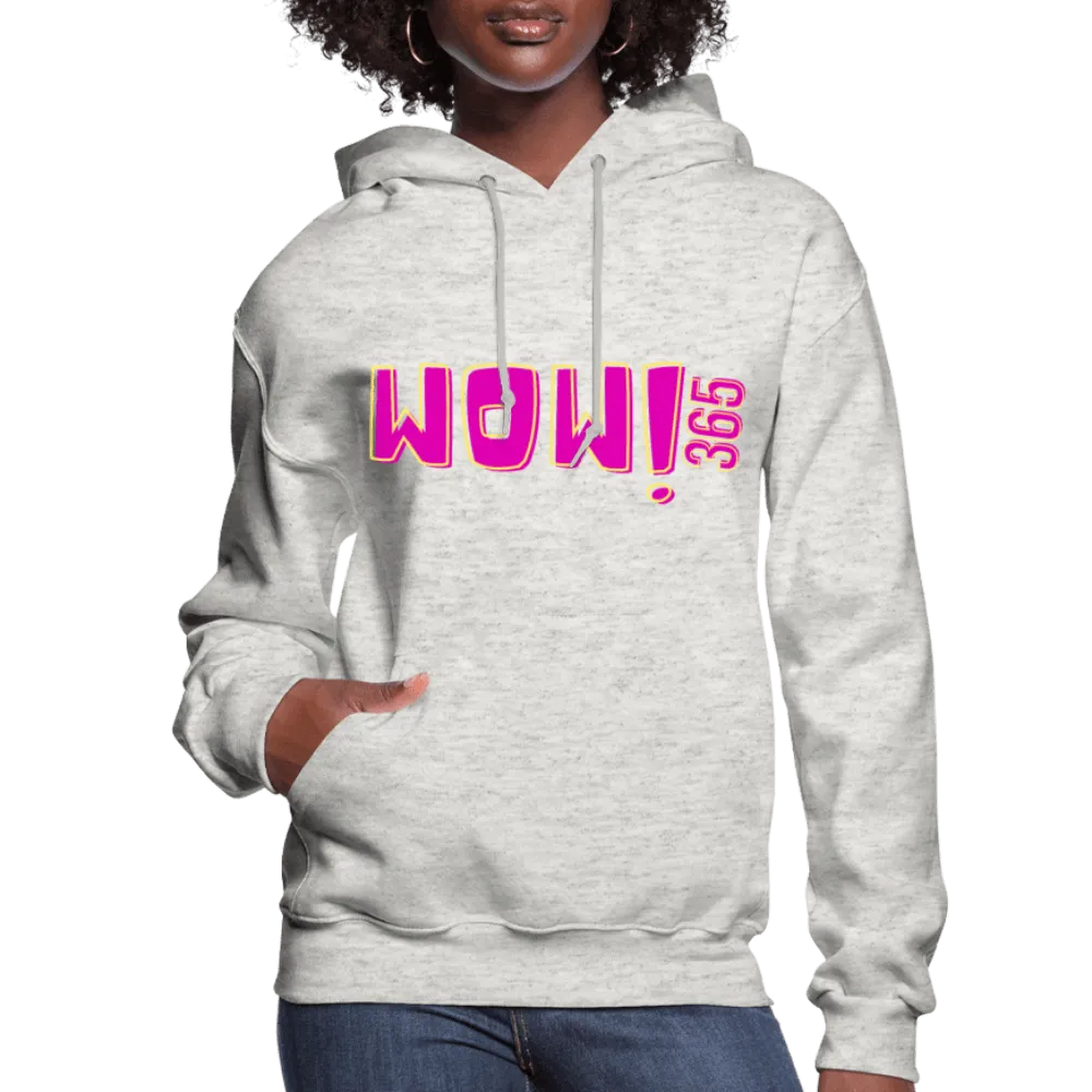 Womens Hoodie - Pullover Hooded Sweatshirt - Pink Graphic/wow 365